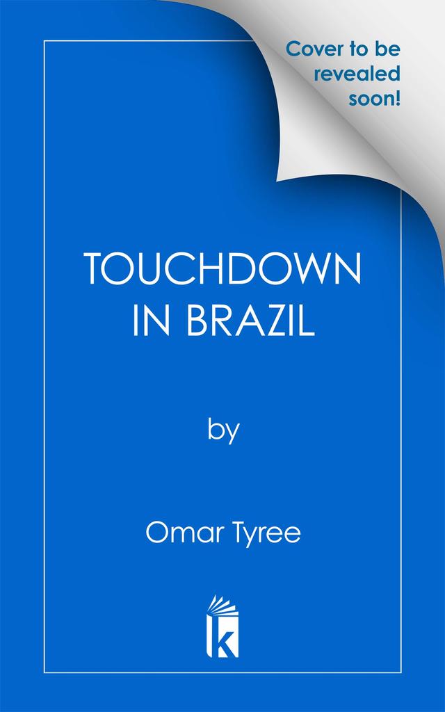 Touchdown in Brazil by Omar Tyree
