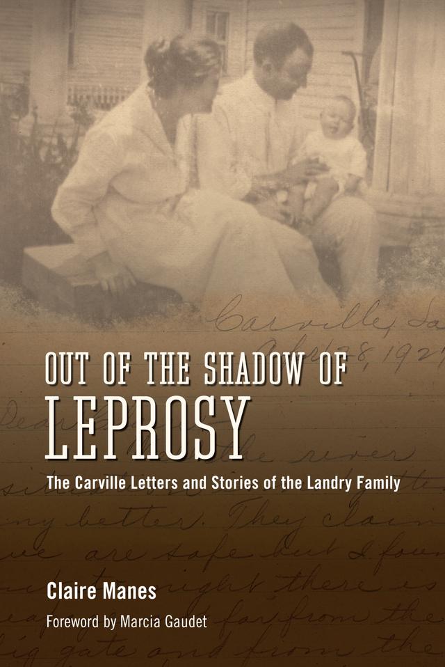 Out of the Shadow of Leprosy by Claire Manes, Marcia Gaudet