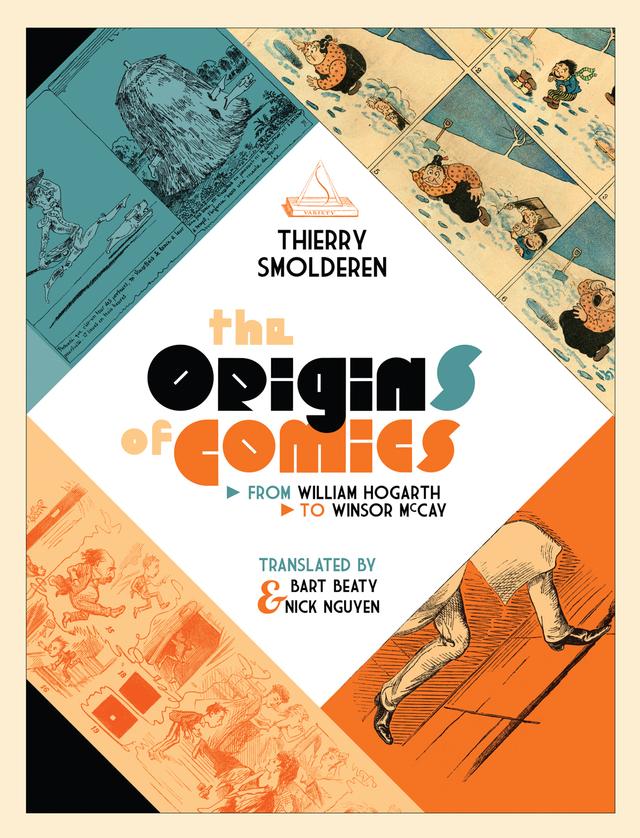 The Origins of Comics by Bart Beaty, Nick Nguyen, Thierry Smolderen