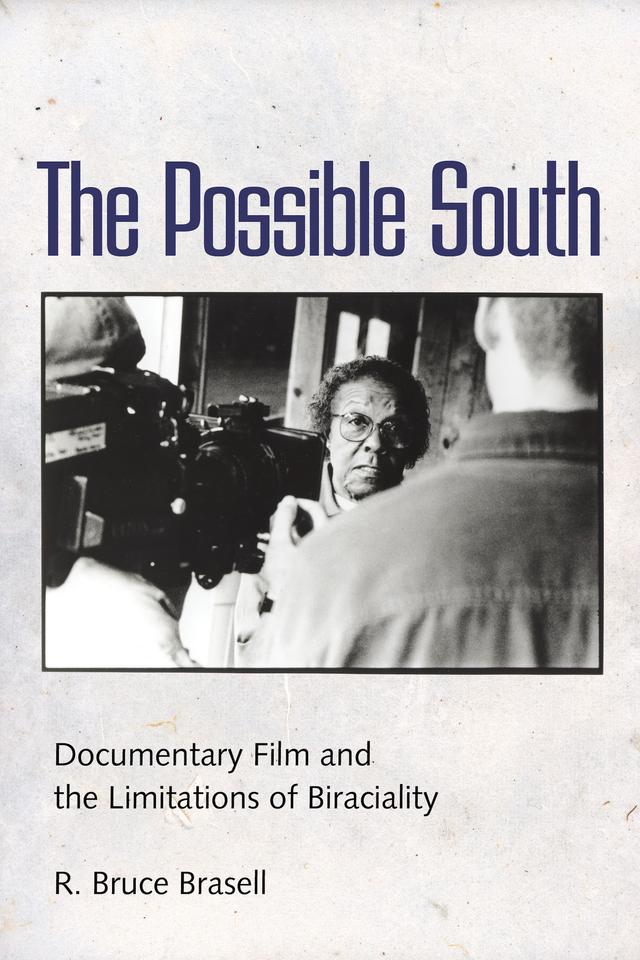 The Possible South by R. Bruce Brasell