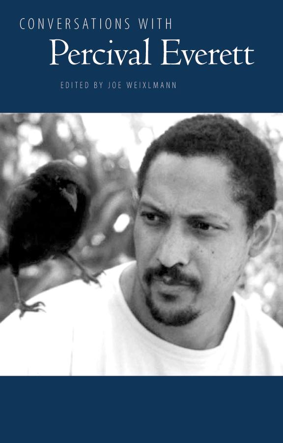 Conversations with Percival Everett by Joe Weixlmann