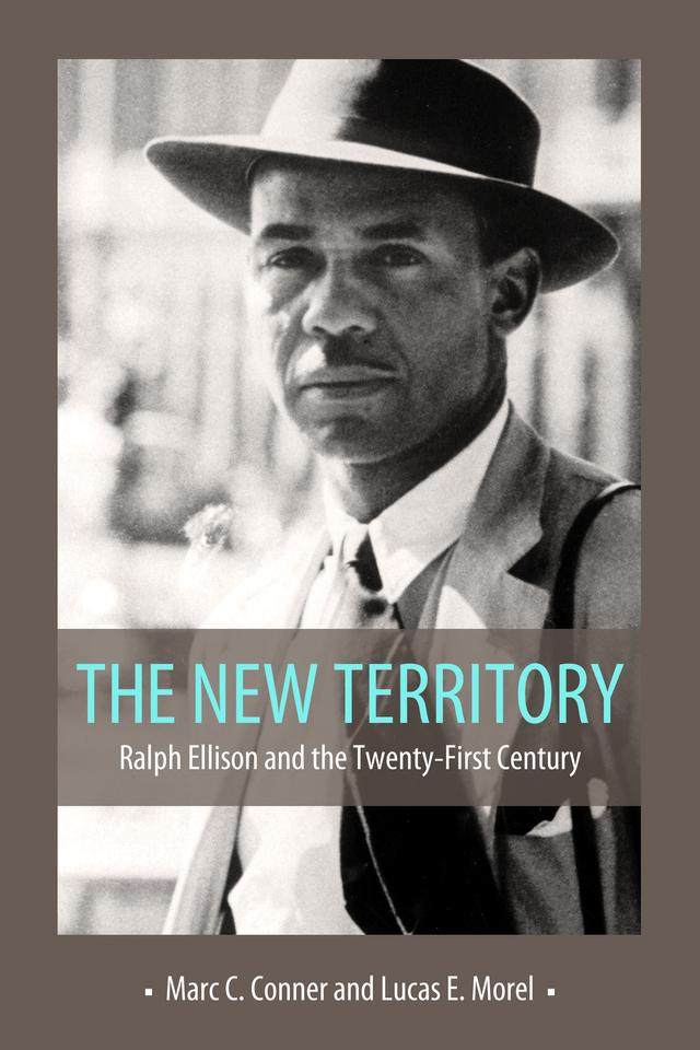 The New Territory by Lucas E. Morel, Marc C. Conner