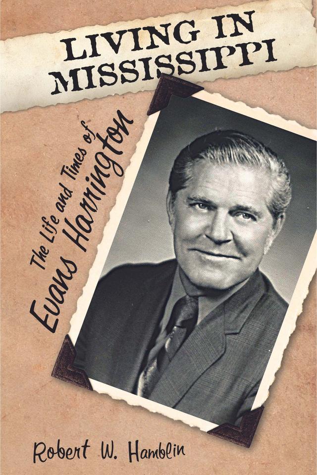 Living in Mississippi by Robert W. Hamblin