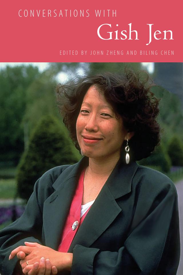 Conversations with Gish Jen by Biling Chen, John Zheng