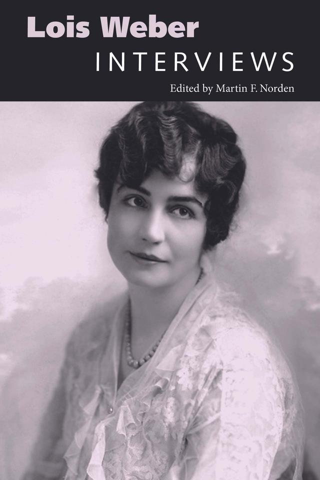Lois Weber by Martin F. Norden
