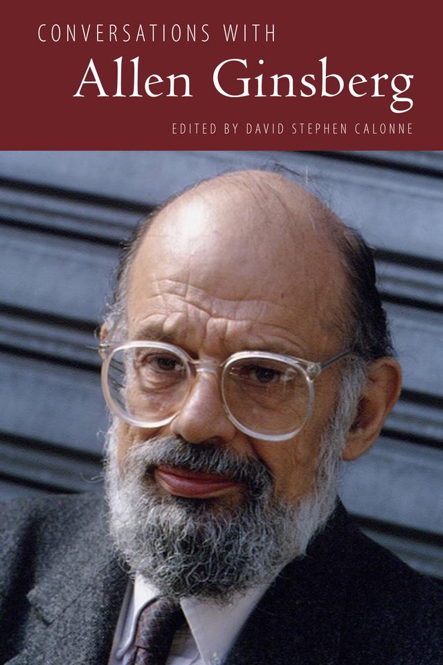 Conversations with Allen Ginsberg by David Stephen Calonne