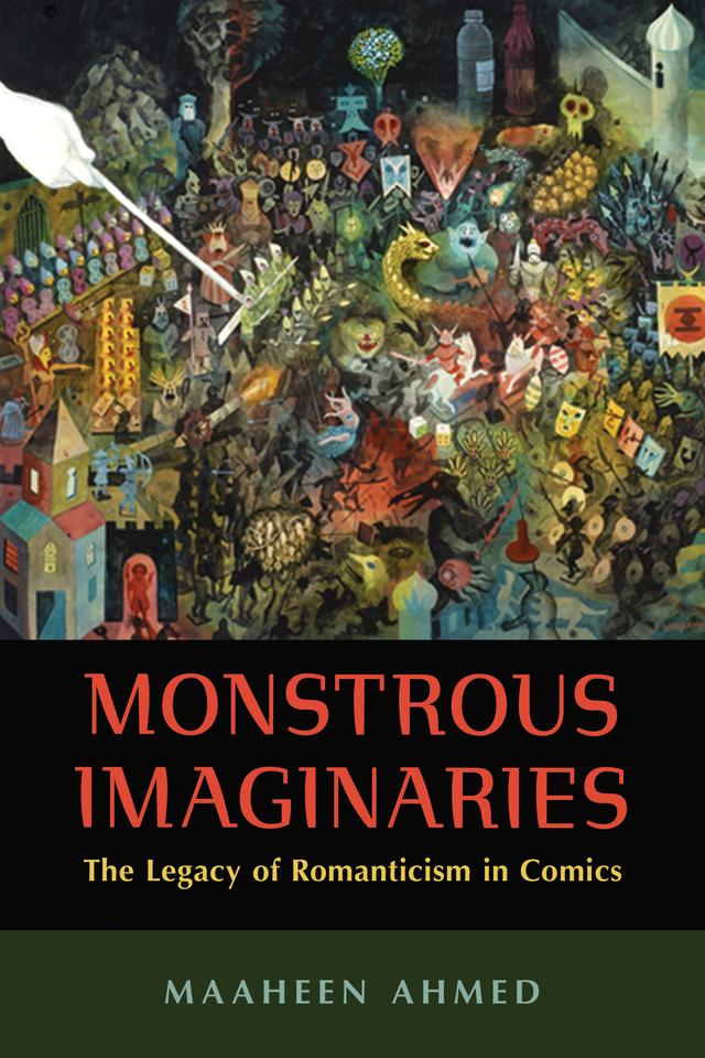 Monstrous Imaginaries by Maaheen Ahmed