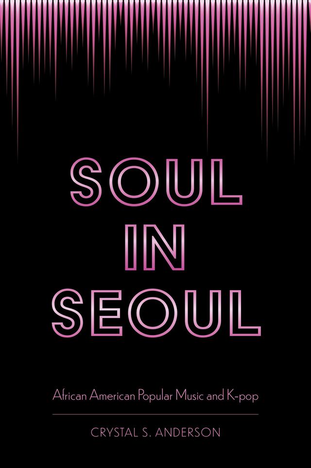 Soul in Seoul by Crystal S. Anderson