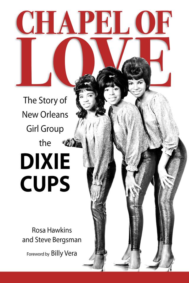 Chapel of Love by Billy Vera, Rosa Hawkins, Steve Bergsman