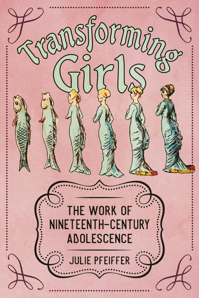 Transforming Girls by Julie Pfeiffer