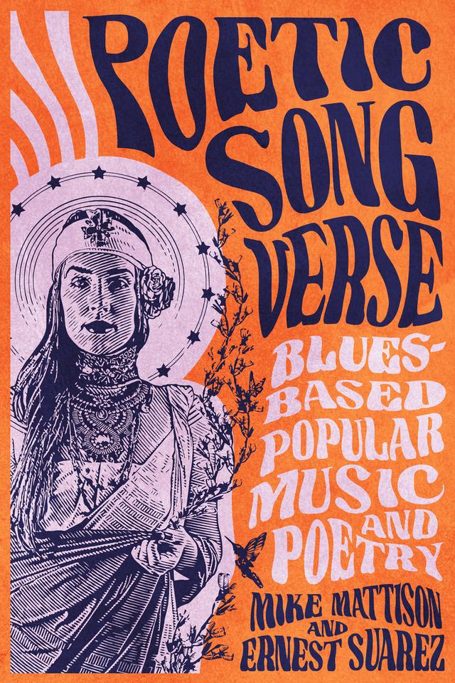 Poetic Song Verse by Ernest Suarez, Mike Mattison