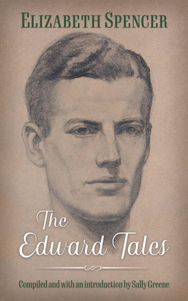The Edward Tales by Elizabeth Spencer, Sally Greene