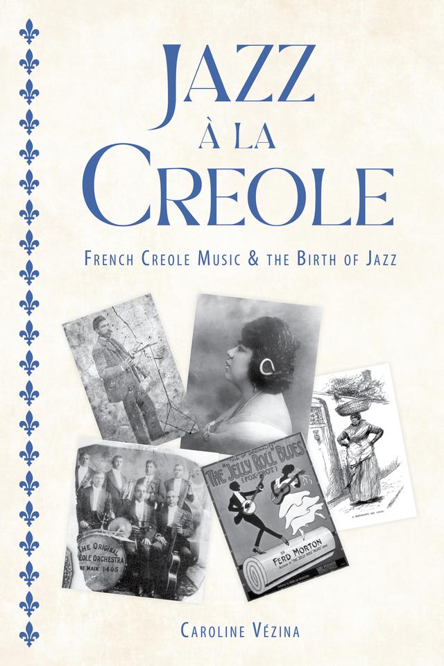 Jazz à la Creole by Caroline Vézina
