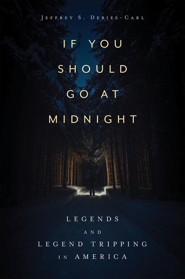 If You Should Go at Midnight by Jeffrey S. Debies-Carl