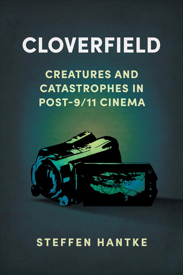 Cloverfield by Steffen Hantke