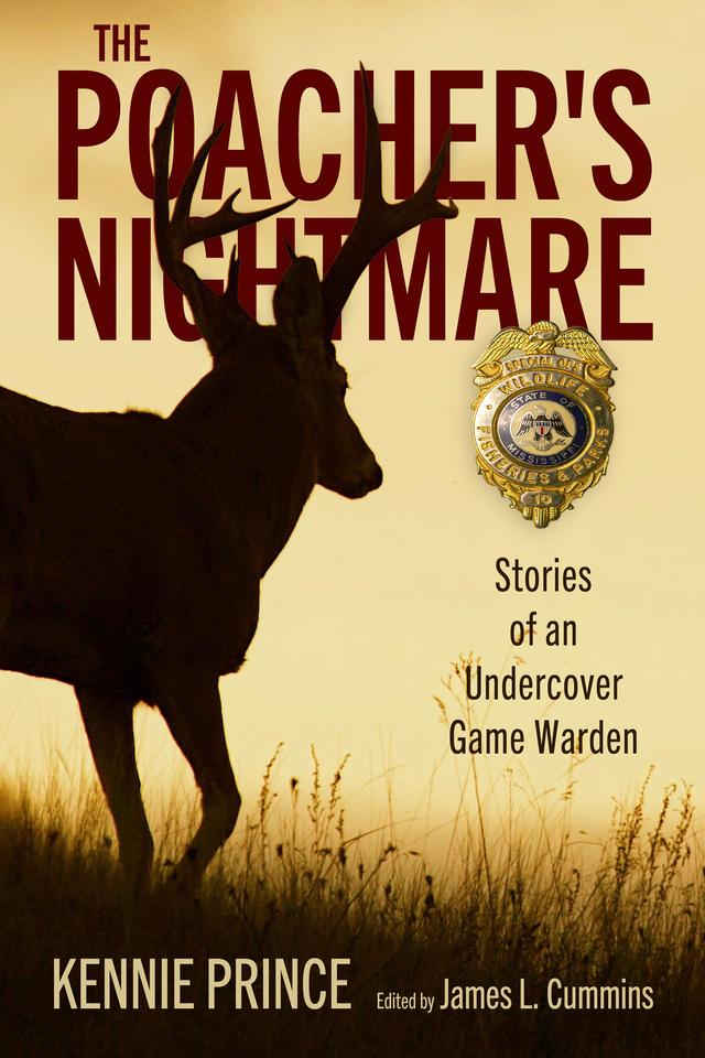 The Poacher's Nightmare by James L. Cummins, Kennie Prince