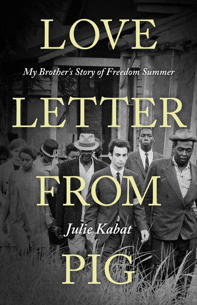 Love Letter from Pig by Julie Kabat