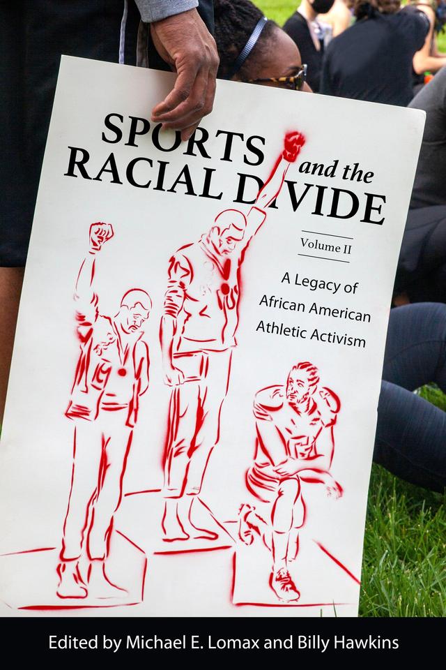 Sports and the Racial Divide, Volume II by Billy Hawkins, Michael E. Lomax