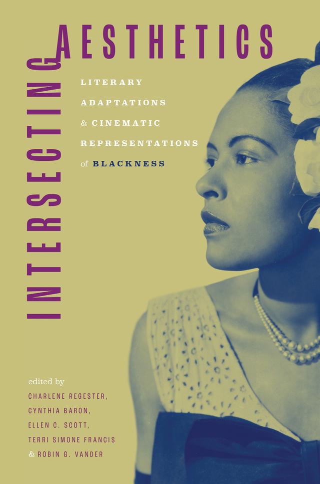Intersecting Aesthetics by Charlene Regester, Cynthia Baron, Ellen C. Scott, Robin G. Vander, Terri Simone Francis
