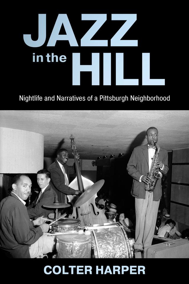 Jazz in the Hill by Colter Harper