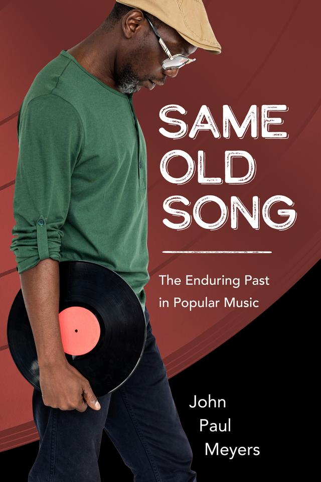 Same Old Song by John Paul Meyers