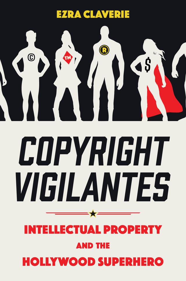 Copyright Vigilantes by Ezra Claverie