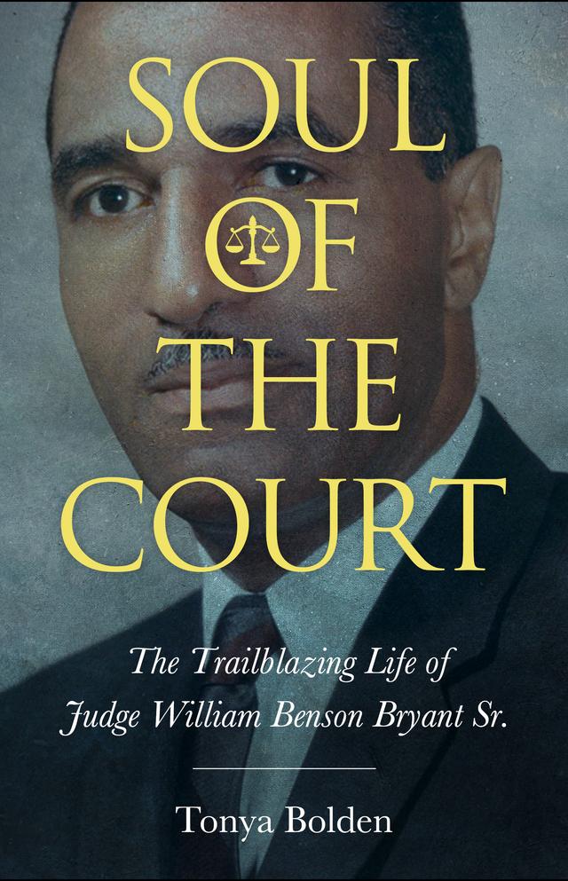 Soul of the Court by Tonya Bolden
