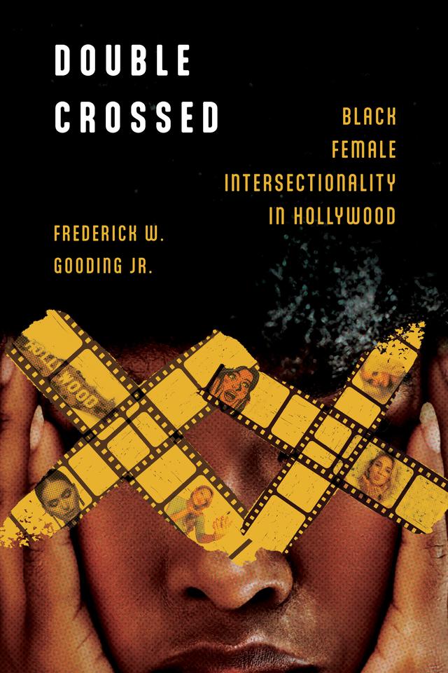 Double Crossed by Frederick W. Gooding Jr.