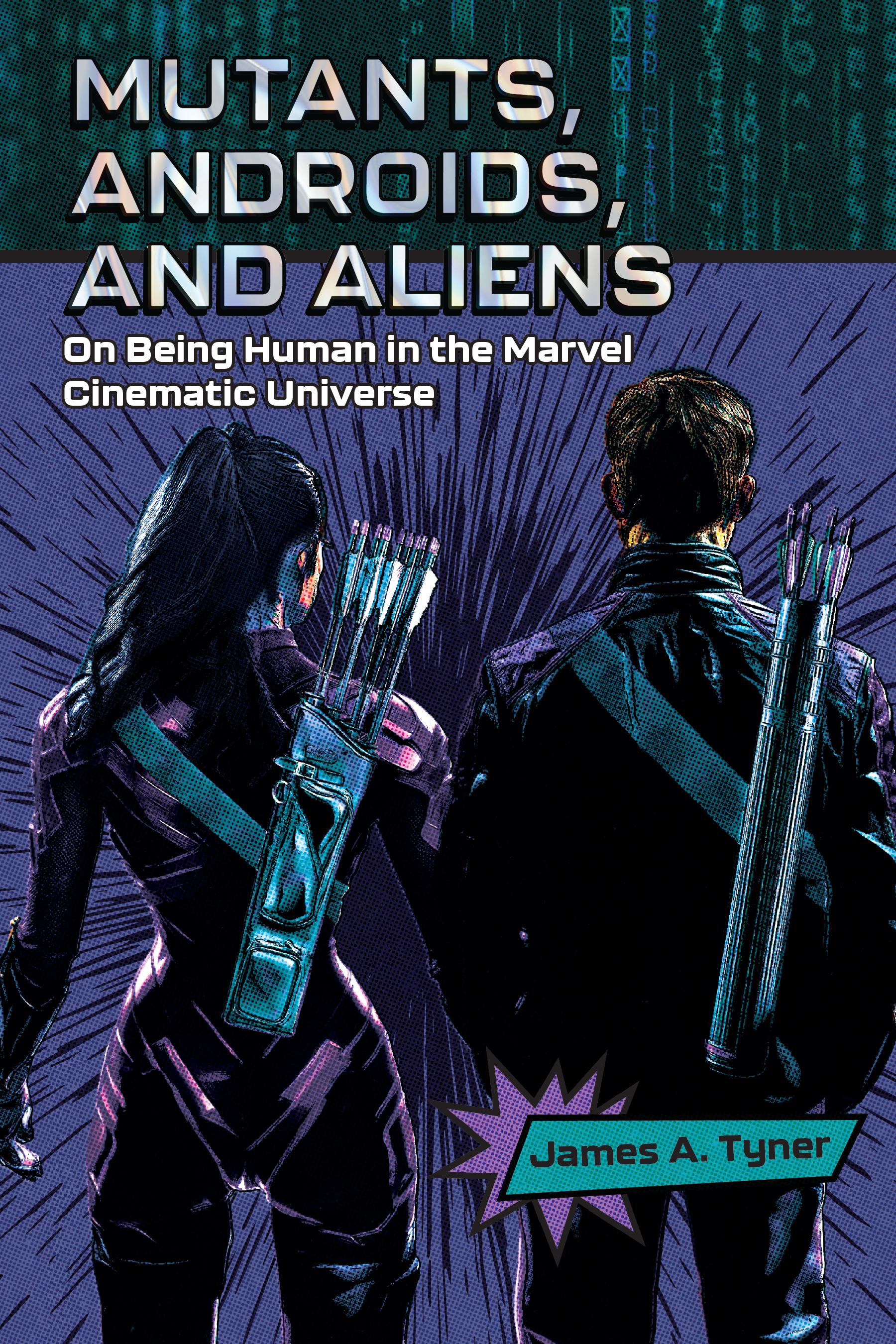 Mutants, Androids, and Aliens