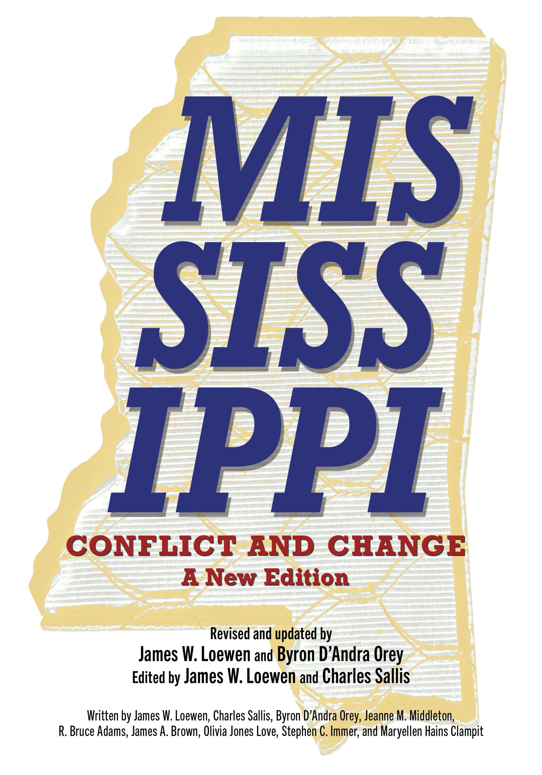 Mississippi, Conflict and Change