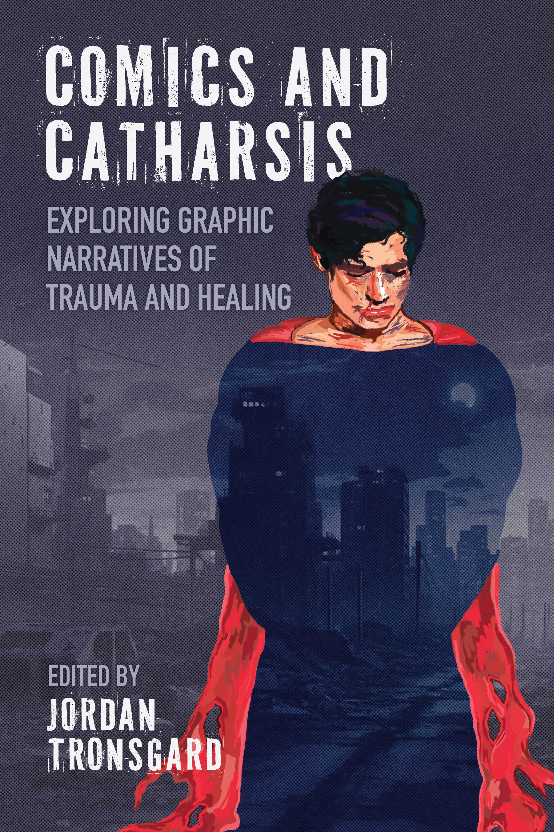 Comics and Catharsis