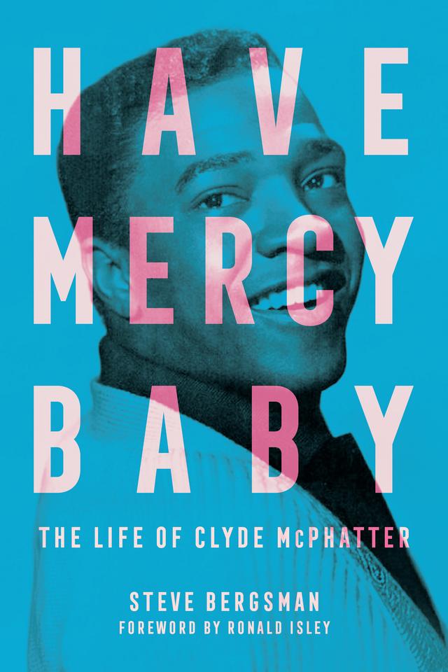 Have Mercy Baby by Ronald Isley, Steve Bergsman