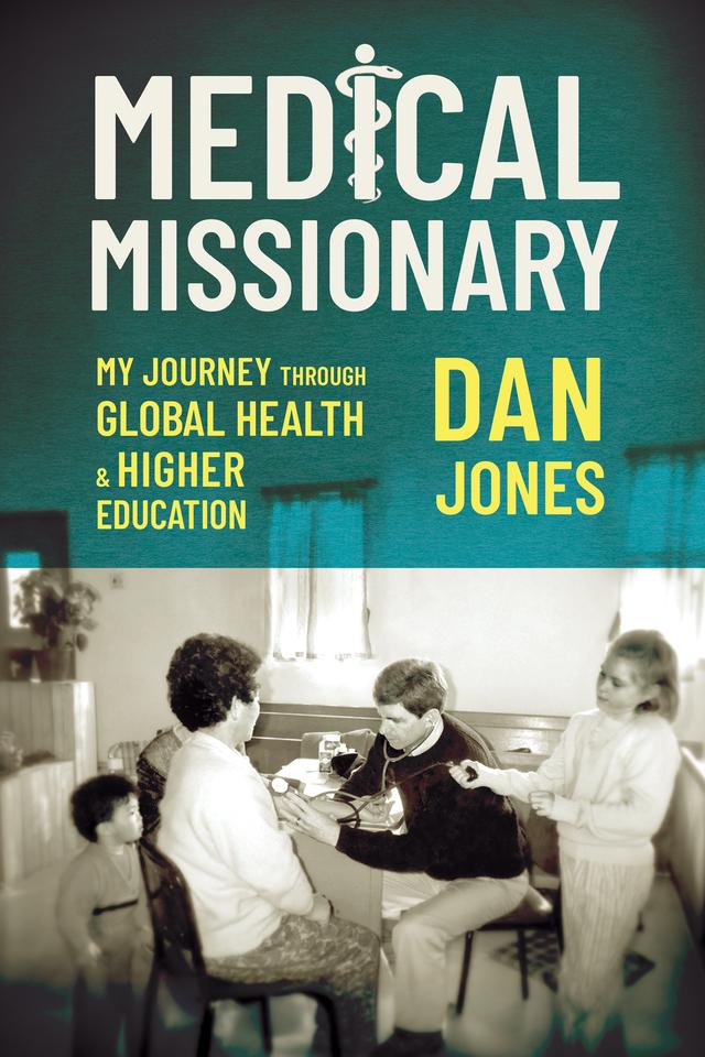 Medical Missionary by Dan Jones
