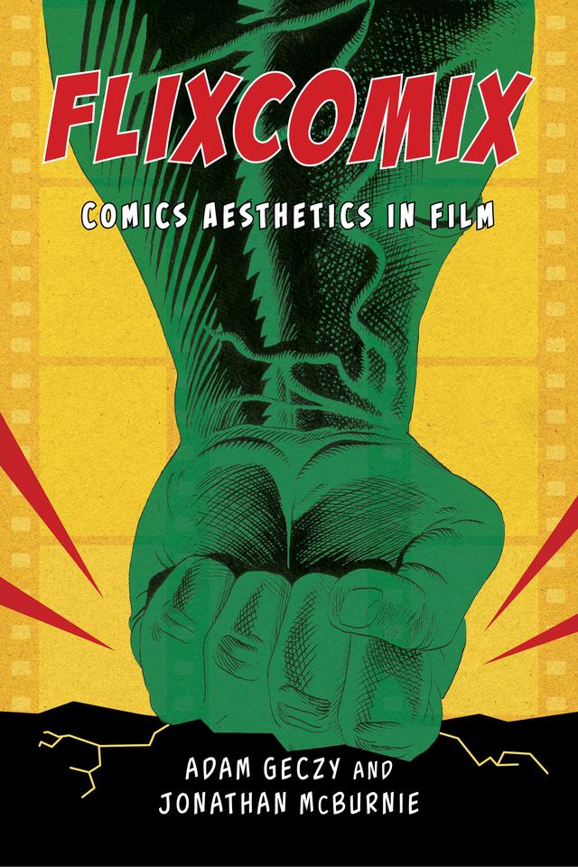 Flixcomix by Adam Geczy, Jonathan McBurnie