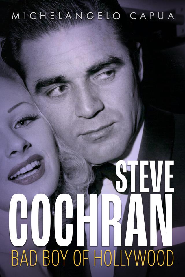 Steve Cochran by Michelangelo Capua