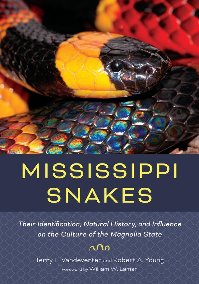 Mississippi Snakes by Robert A. Young, Terry L. Vandeventer, William W. Lamar
