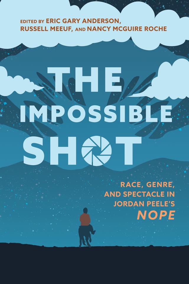 The Impossible Shot by Eric Gary Anderson, Nancy McGuire Roche, Russell Meeuf