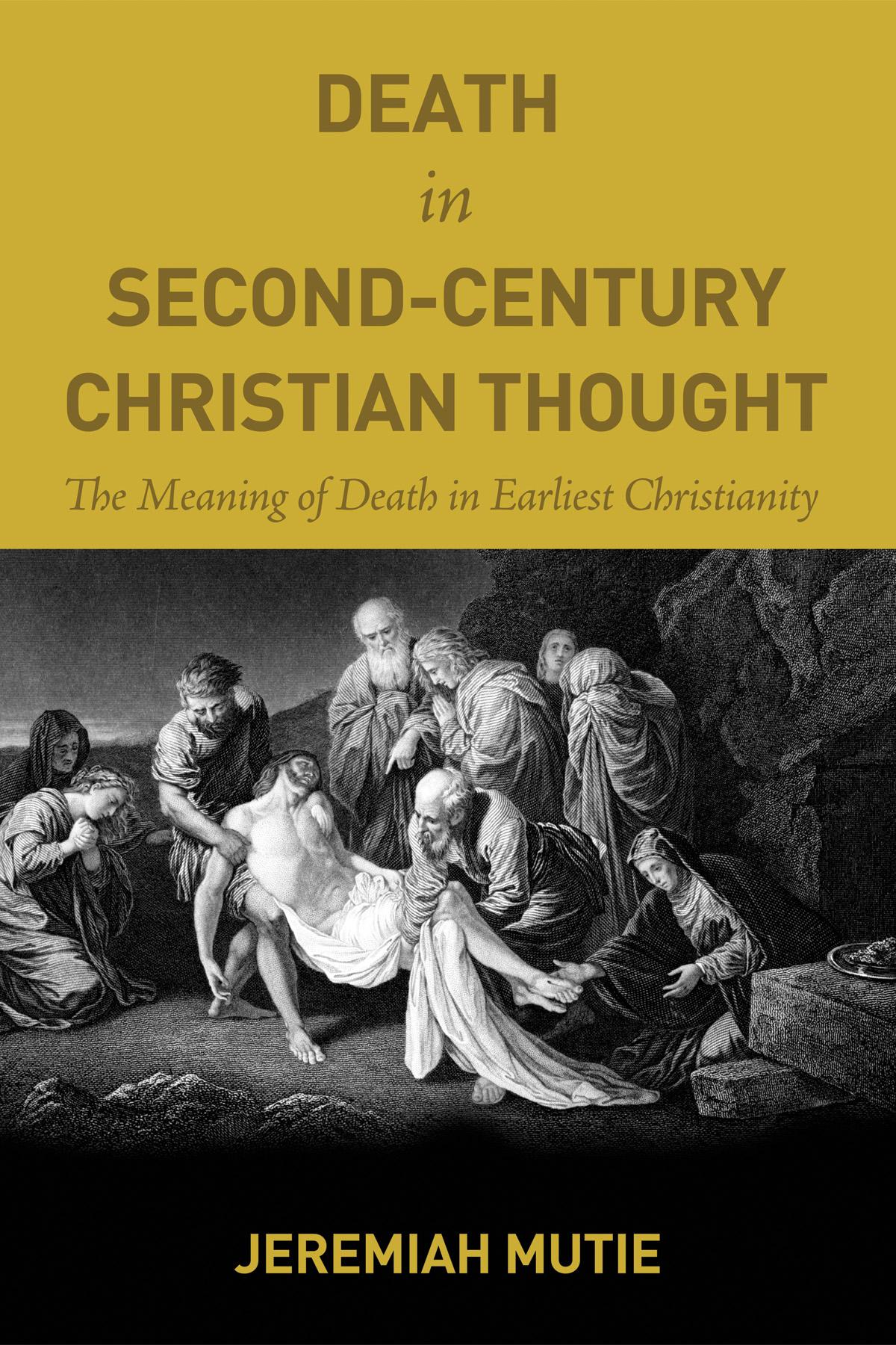 Death in Second-Century Christian Thought