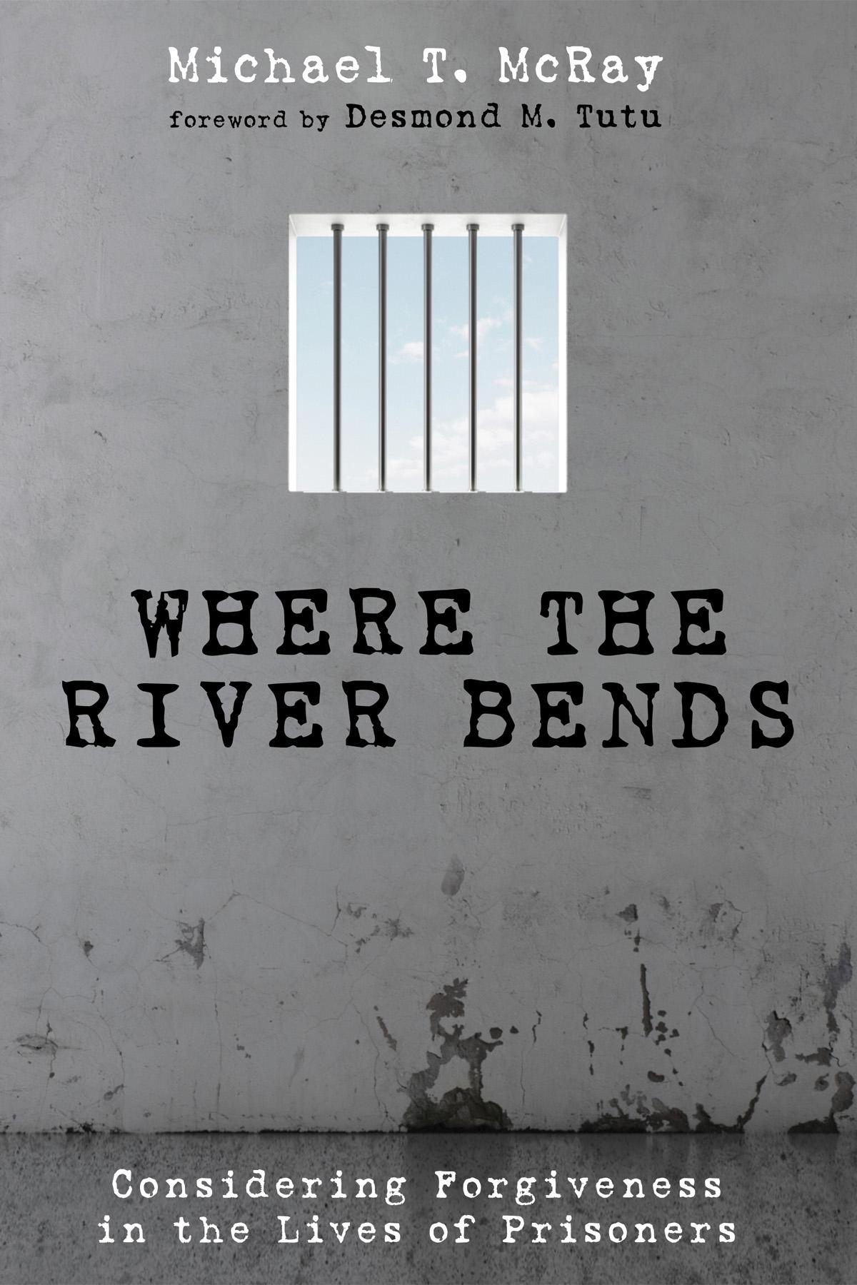 Where the River Bends