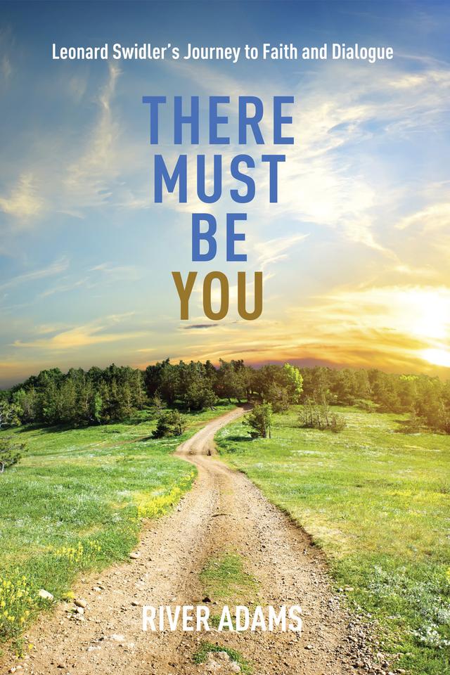 There Must Be YOU by River Adams