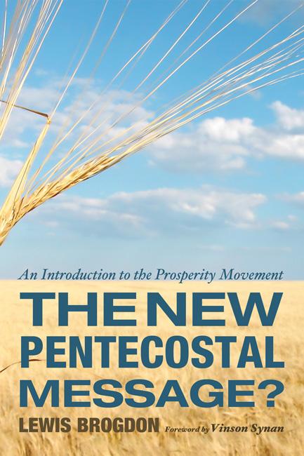 The New Pentecostal Message?