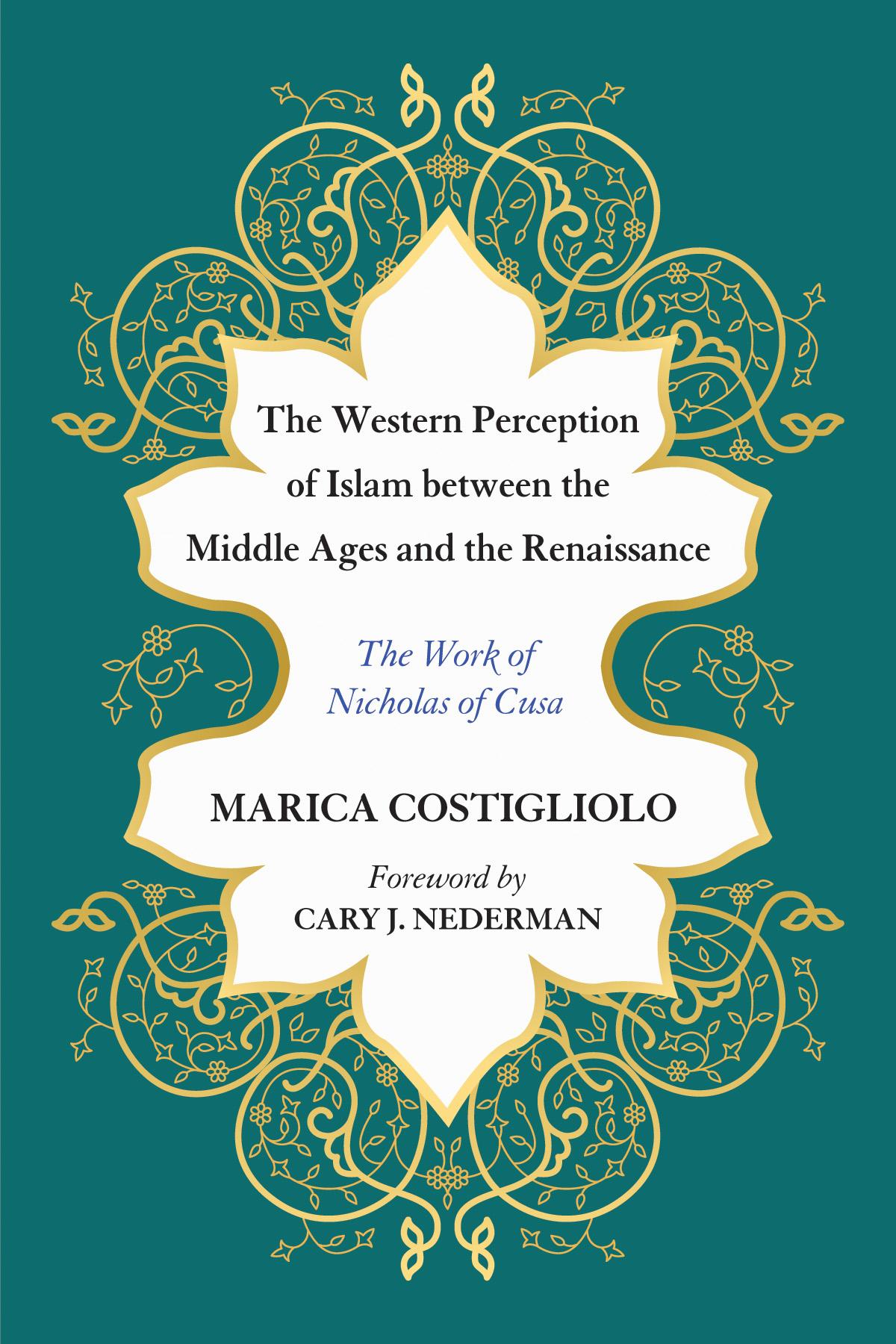 The Western Perception of Islam between the Middle Ages and the Renaissance