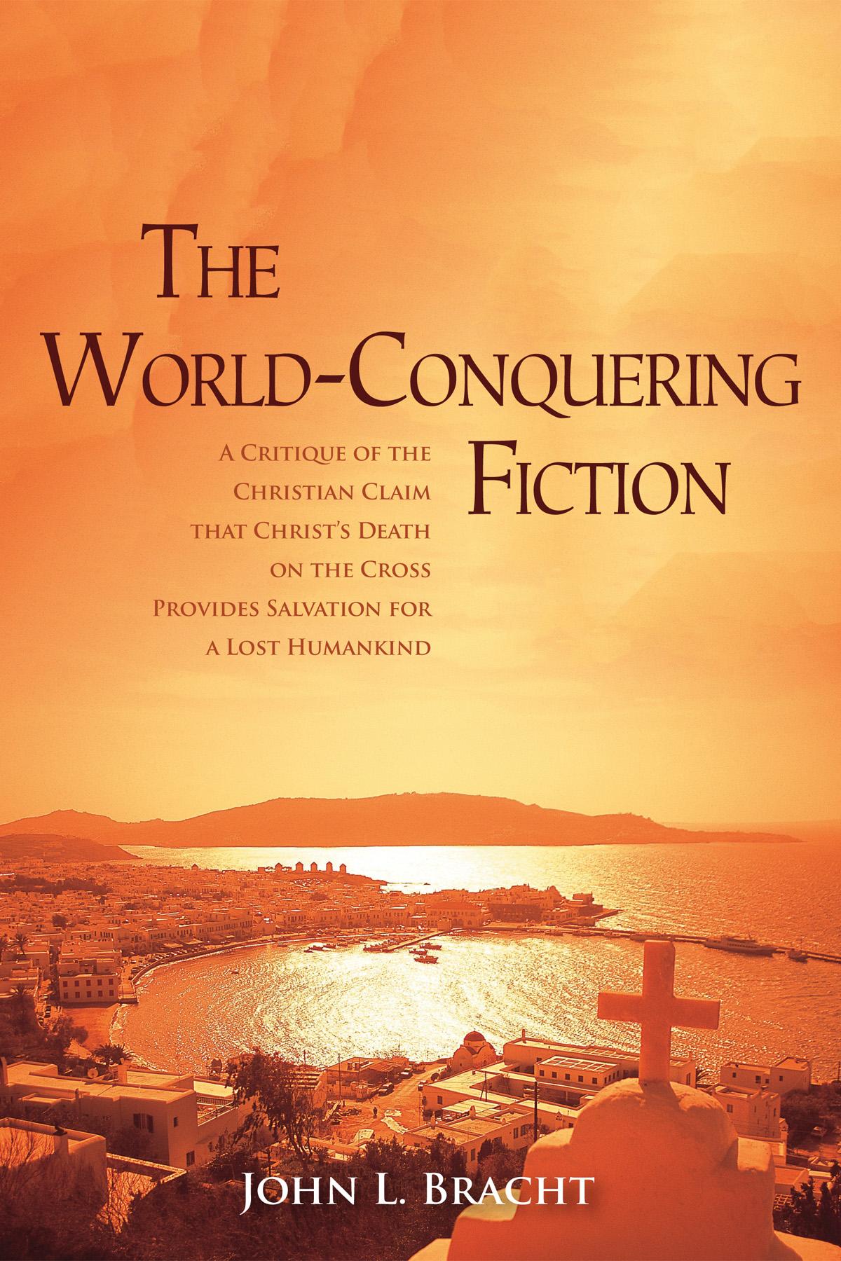 The World-Conquering Fiction