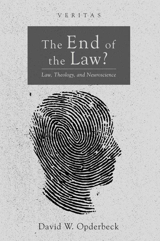 The End of the Law? by David W. Opderbeck