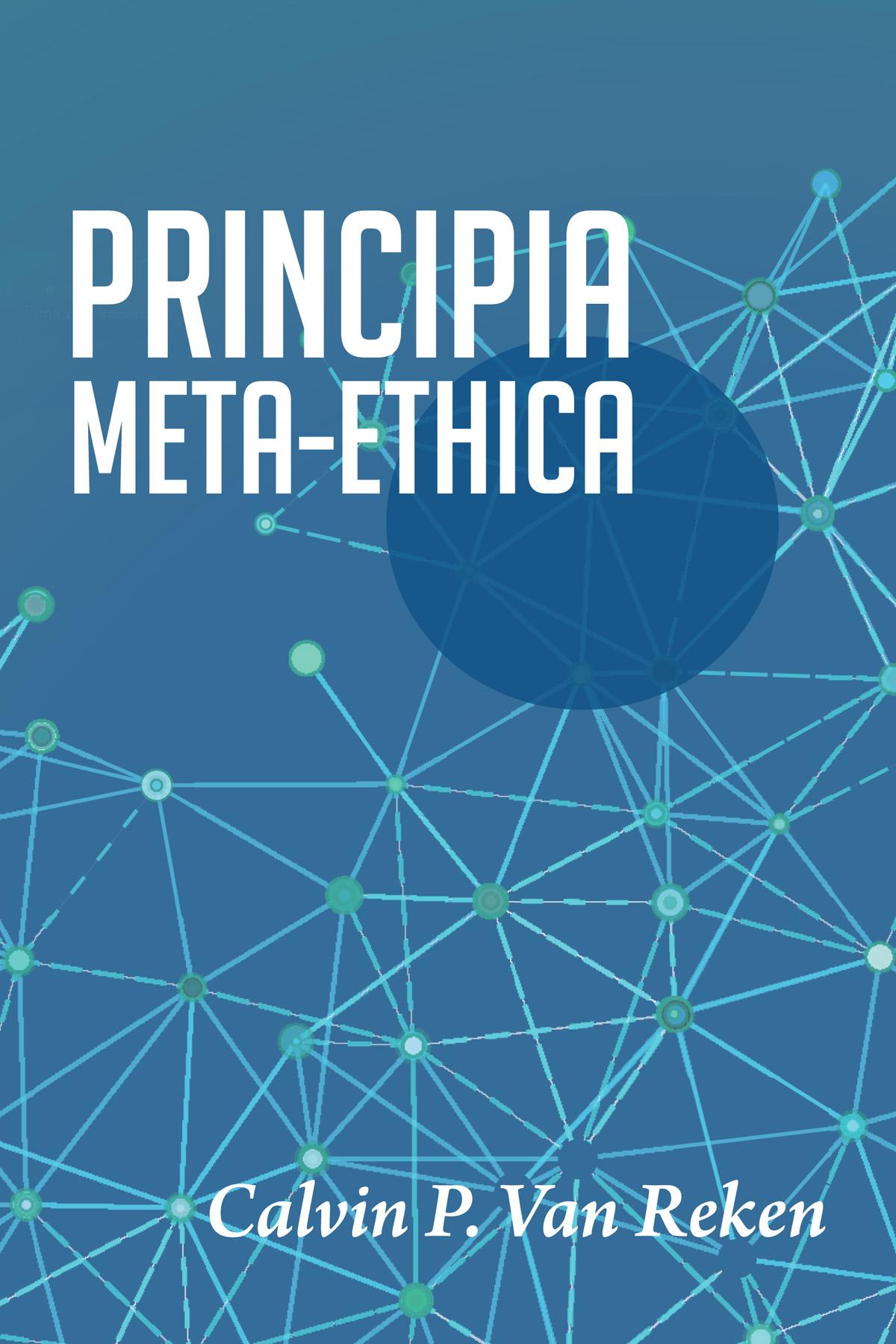 Principia Meta-Ethica