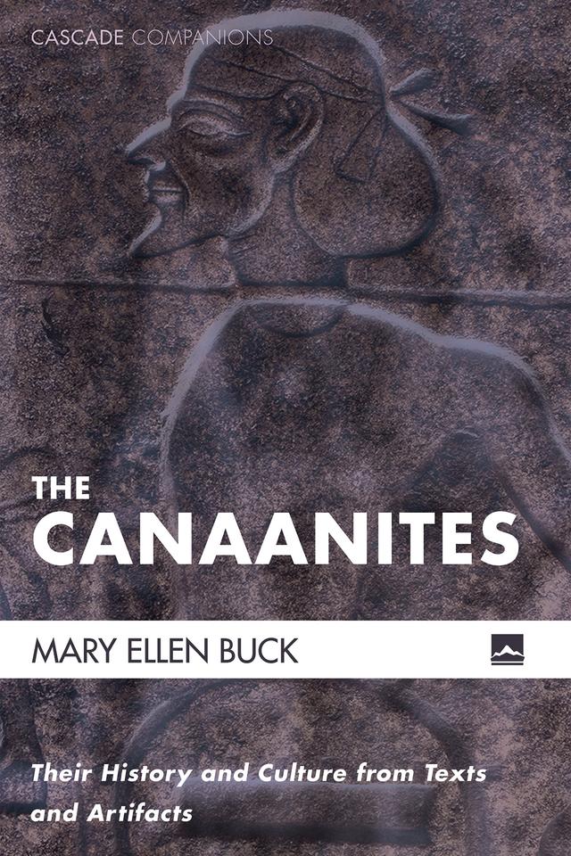 The Canaanites by Mary Ellen Buck