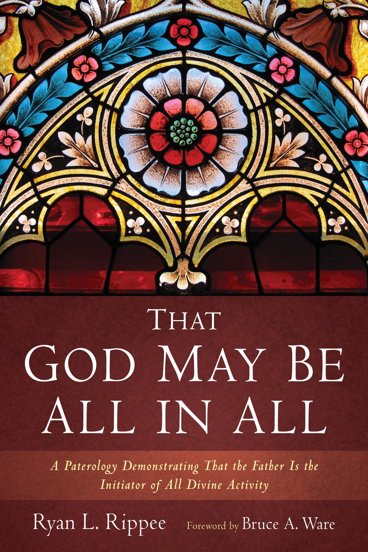 That God May Be All in All
