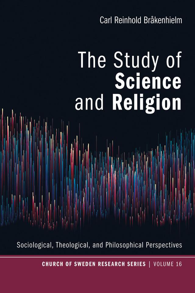 The Study of Science and Religion by Carl Reinhold Brakenhielm