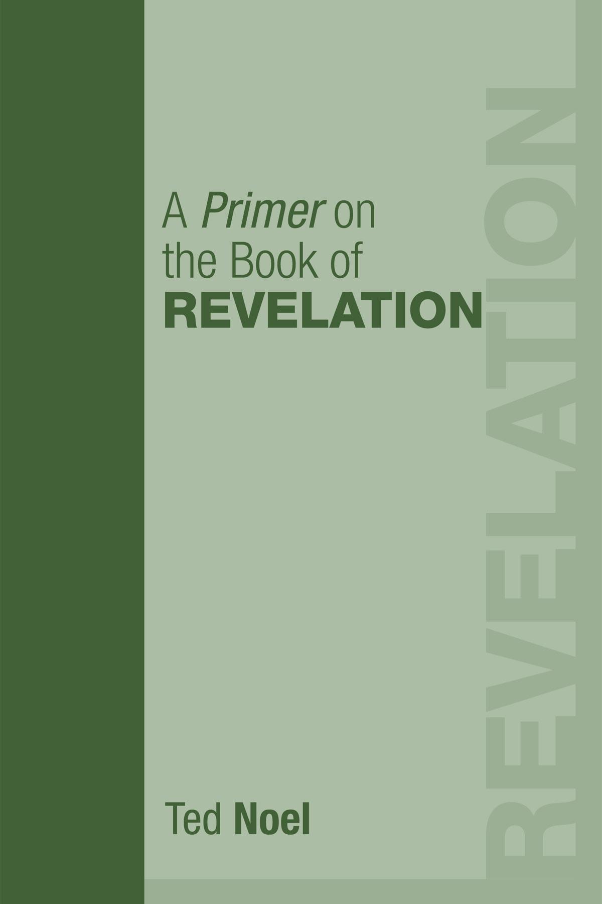 A Primer on the Book of Revelation