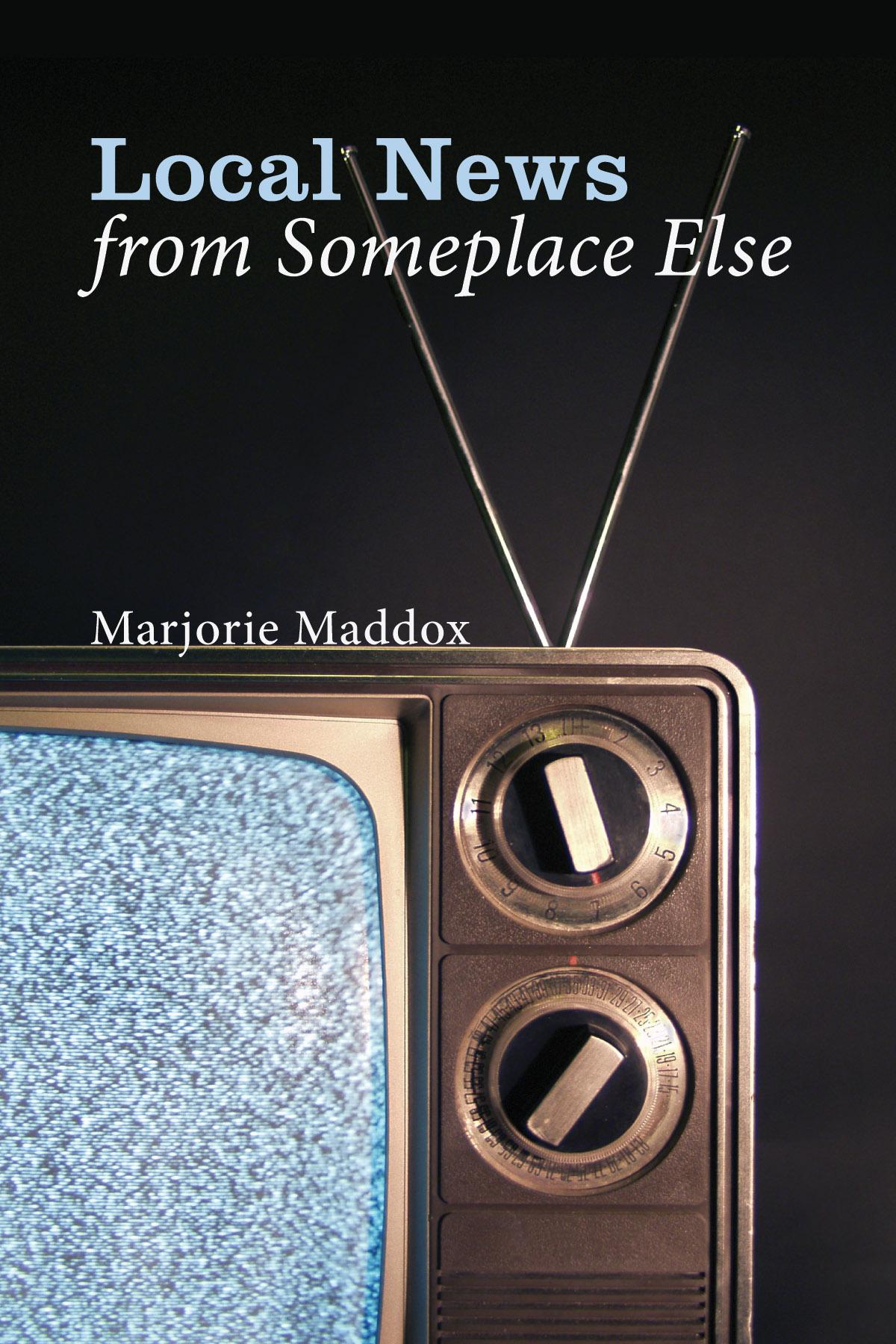 Local News from Someplace Else